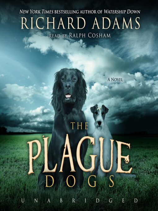 Title details for The Plague Dogs by Richard Adams - Available